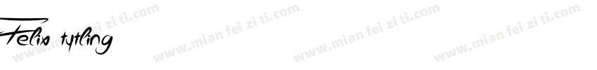 Felix tytling字体转换